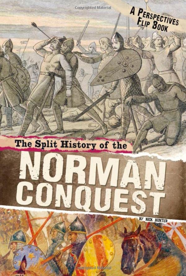 The Split History of the Norman Conquest