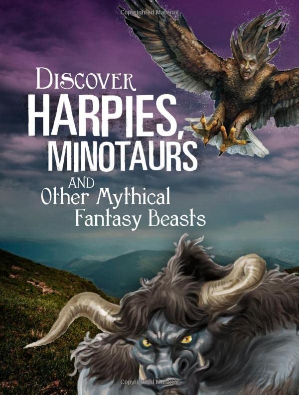 Discover Harpies, Minotaurs, and Other Mythical Fantasy Beasts