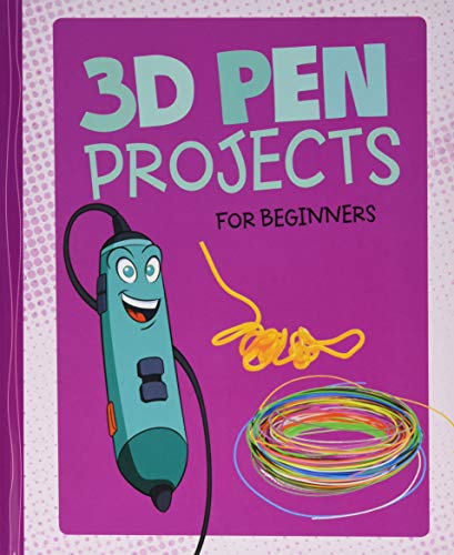 3D Pen Projects for Beginners