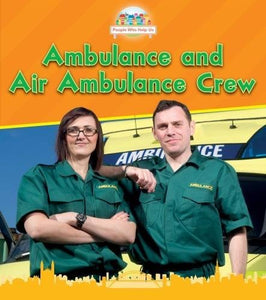 Ambulance and Air Ambulance Crew 