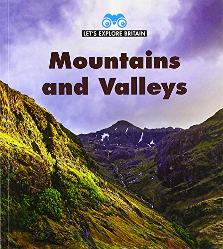 Mountains and Valleys
