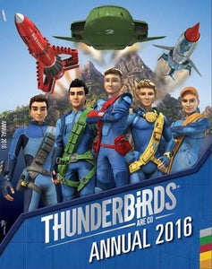 Thunderbirds Are Go Annual 2016 
