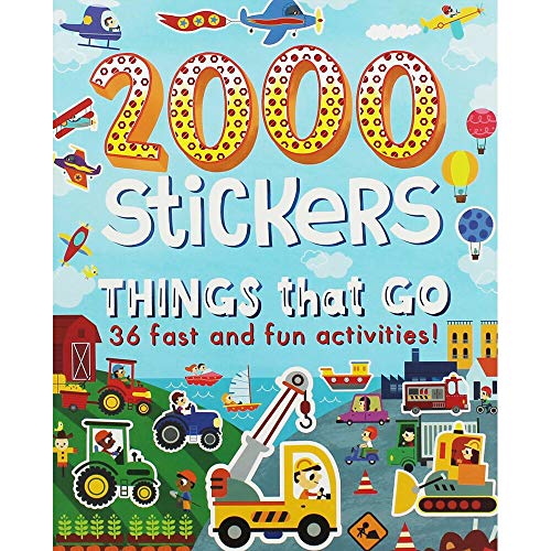 2000 Stickers Things That Go