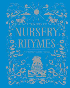 A Treasury of Nursery Rhymes 