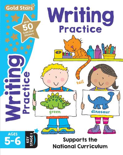 Gold Stars Writing Practice Ages 5-6 Key Stage 1