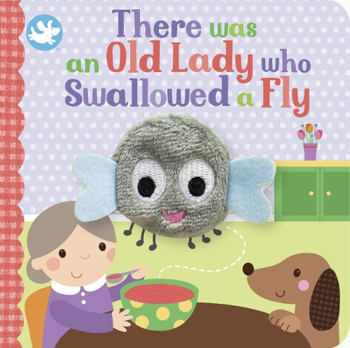 Little Learners There Was an Old Lady Who Swallowed a Fly Finger Puppet Book