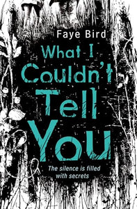 What I Couldn't Tell You 