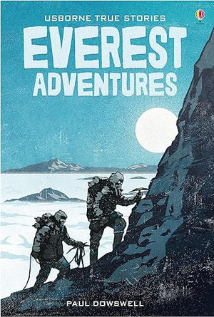 True Stories of Everest Adventures