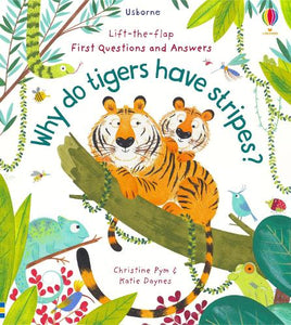 First Questions and Answers: Why Do Tigers Have Stripes? 