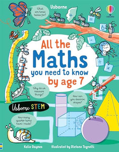 All the Maths You Need to Know by Age 7 