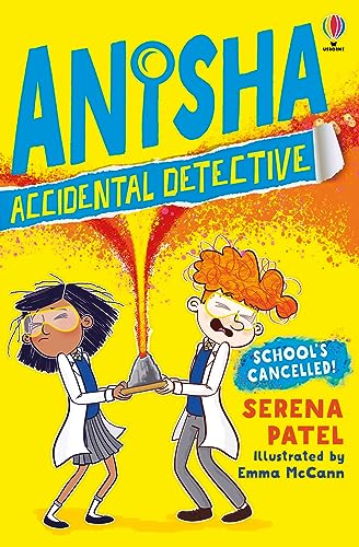 Anisha, Accidental Detective: School's Cancelled
