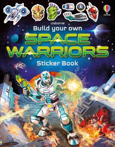 Build Your Own Space Warriors Sticker Book 