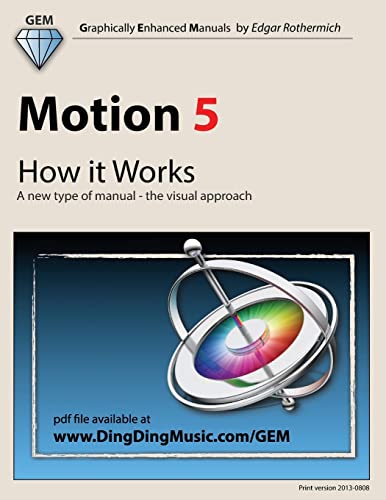 Motion 5 - How it Works