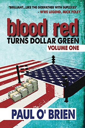 Blood Red Turns Dollar Green