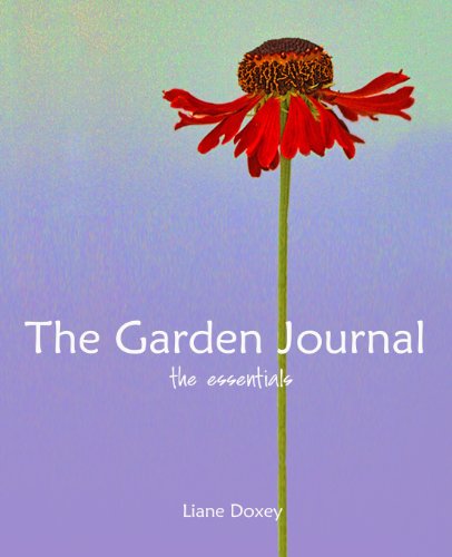 The Garden Journal The Essentials
