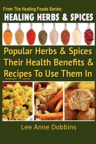 Healing Herbs and Spices