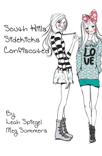 South Hills Sidekicks: Confiscated