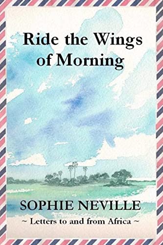 Ride the Wings of Morning
