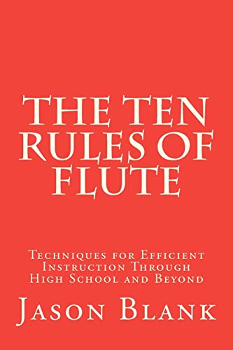 The Ten Rules of Flute