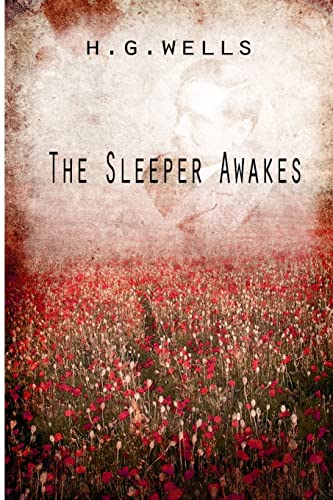 The Sleeper Awakes