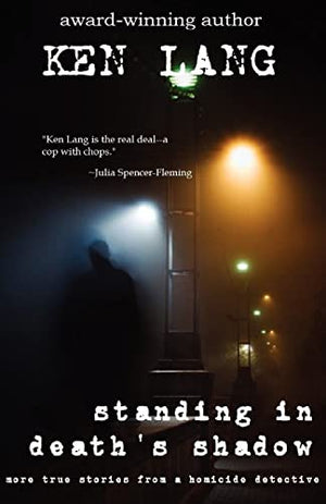 Standing In Death's Shadow