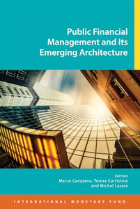Public financial management and its emerging architecture 
