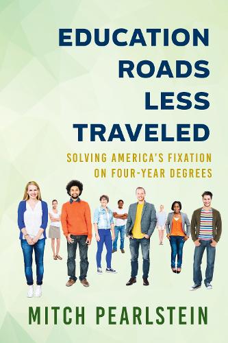 Education Roads Less Traveled