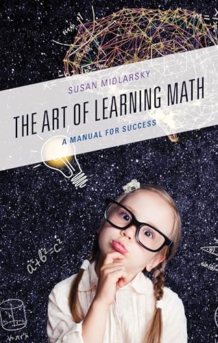The Art of Learning Math