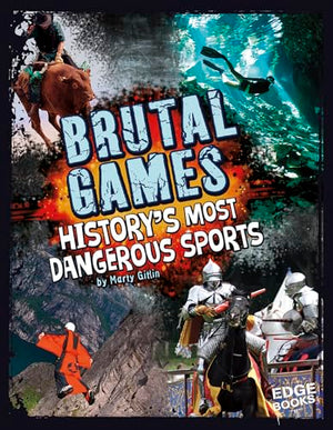 Brutal Games!