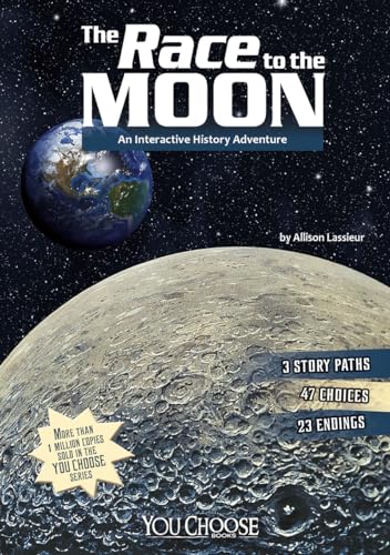 Race to the Moon: An Interactive History Adventure
