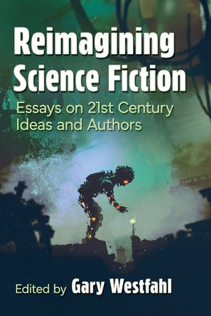 Reimagining Science Fiction