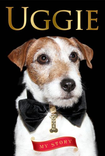 Uggie: My Story