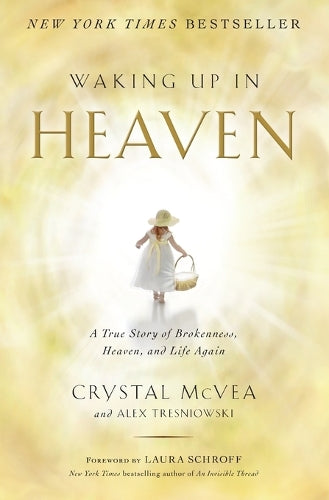 Waking Up in Heaven
