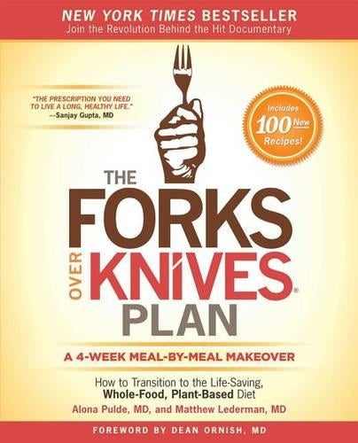 The Forks Over Knives Plan