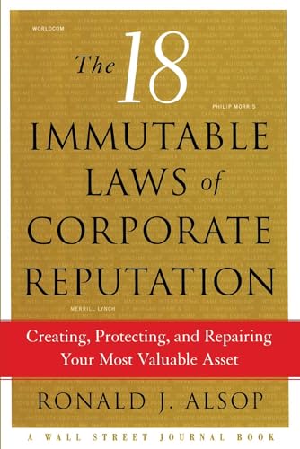 The 18 Immutable Laws of Corporate Reputation