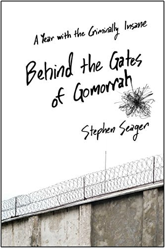 Behind the Gates of Gomorrah