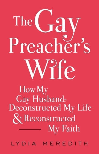 The Gay Preacher's Wife