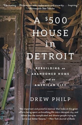 A $500 House in Detroit