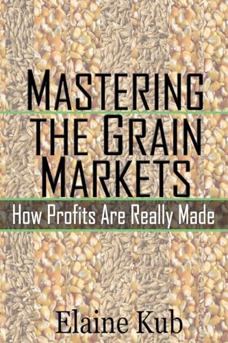 Mastering the Grain Markets