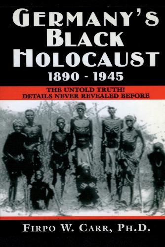 Germany's Black Holocaust