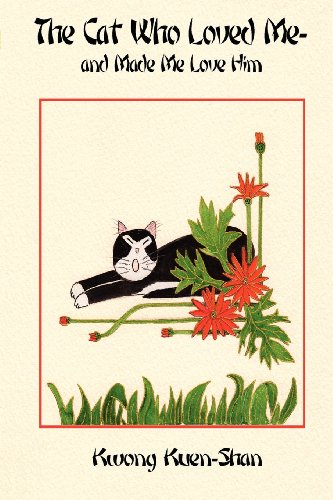 The Cat Who Loved Me - And Made Me Love Him