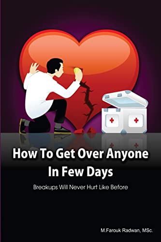 How to get over anyone in few days (Paperback)