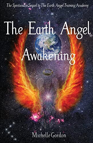 The Earth Angel Awakening