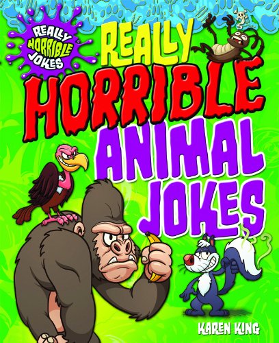 Really Horrible Animal Jokes