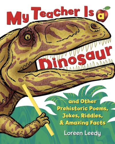 My Teacher Is a Dinosaur
