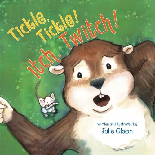 Tickle, Tickle! Itch, Twitch!