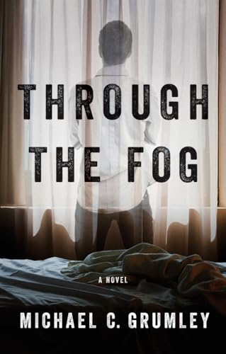 Through the Fog