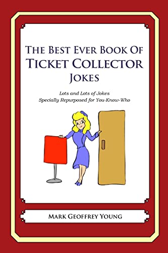 The Best Ever Book of Ticket Collector Jokes