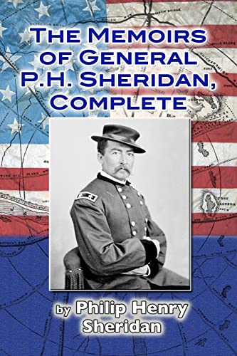 The Memoirs of General P. H. Sheridan, Complete