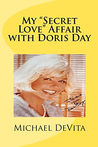 My Secret Love Affair with Doris Day